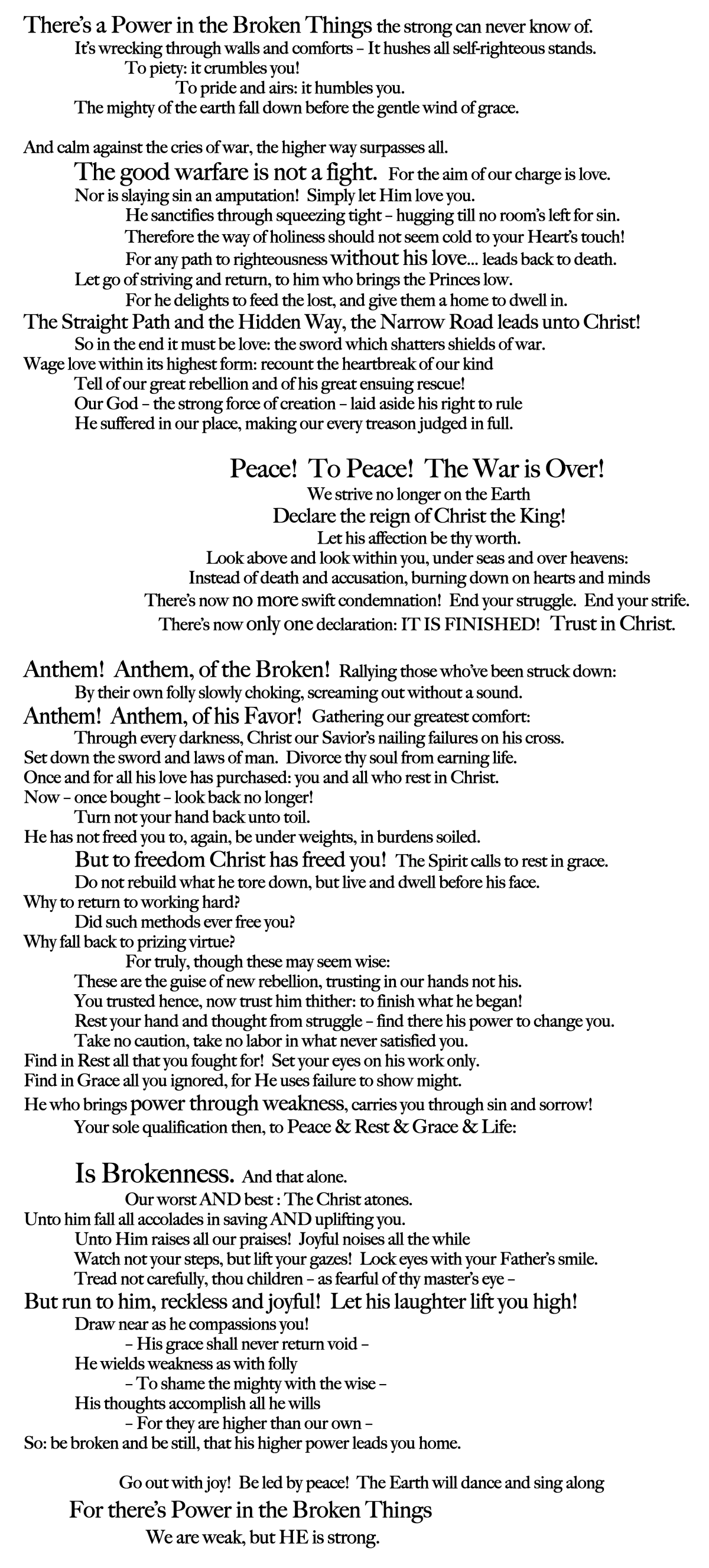 Power in the Broken Things